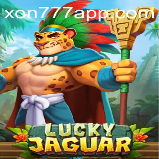 Discover the Excitement of LuckyJaguar: A Thrilling Adventure with Xon777.COM